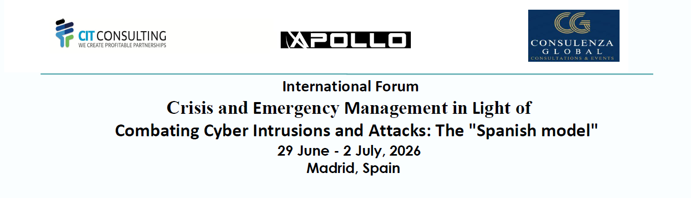 4th International Conference  “Crisis and Emergency Management in Light of: Combating Cyber Intrusions and Attacks” The “Spanish Model”